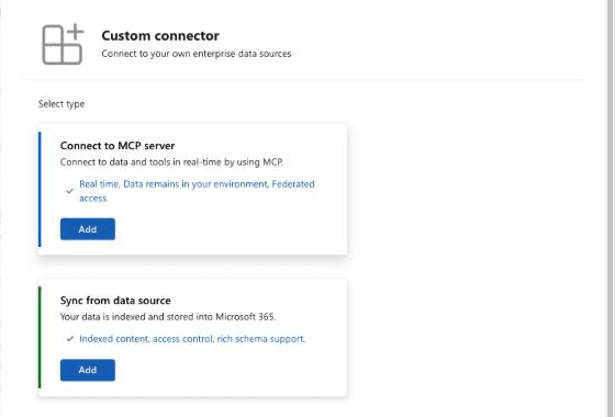 The Custom connector panel with two choices: Connect to MCP server, and Sync from data source, each with an Add button.